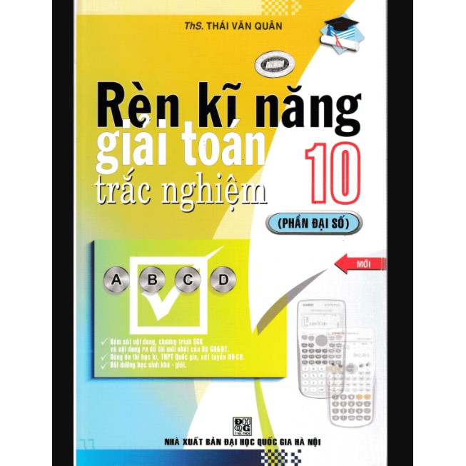 Sách - Rèn kỹ năng giải toán trắc nghiệm 10 - Đại số