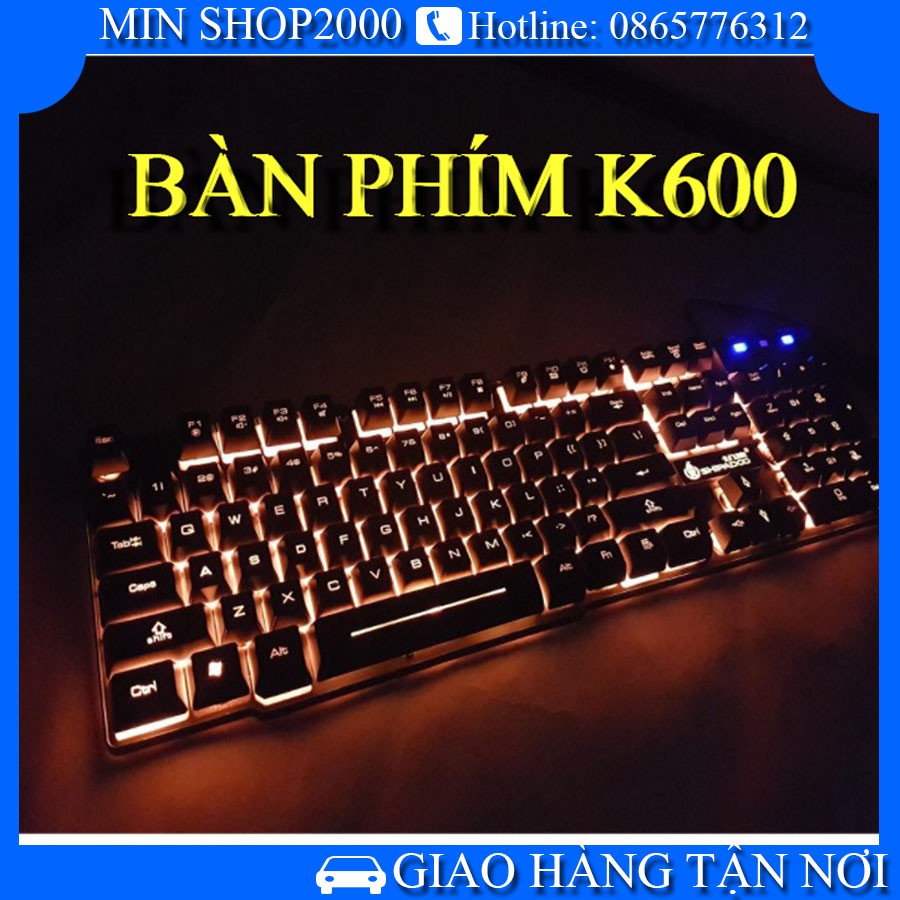 Bàn phím Gameming, BÀN PHÍM MÁY TÍNH CÓ ĐÈN K600 đẳng cấp, mượt mà mọi thể loại, phát sáng đẹp mắt