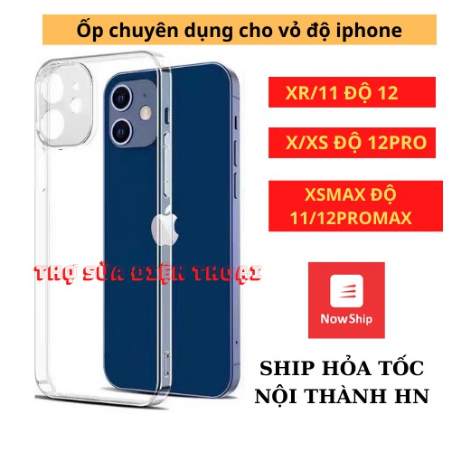 Ốp lưng vỏ độ x xr xs xsmax 11 độ 12 12pro 12promax - ốp chuẩn khít