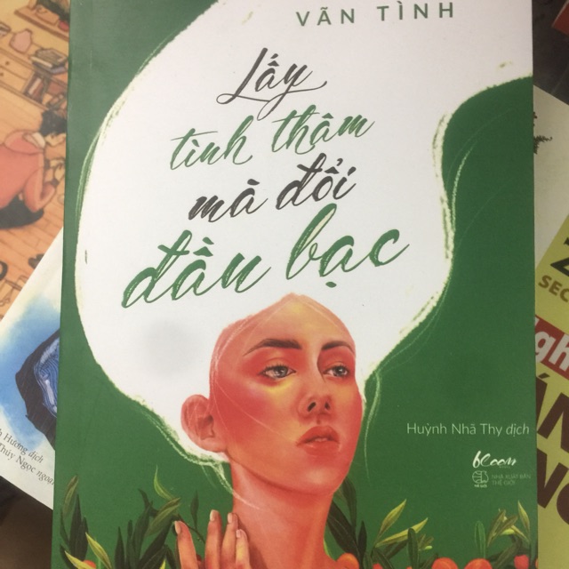 Sổ lấy tình thâm mà đổi đầu bạc
