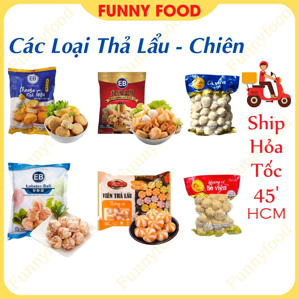 Viên Thả Lẩu Malaysia - Viên Thả Lẩu EB - Viên Chiên - Ship Hỏa Tốc HCM -