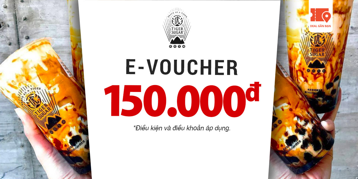 E-Voucher Tiger Sugar trị giá 150,000đ