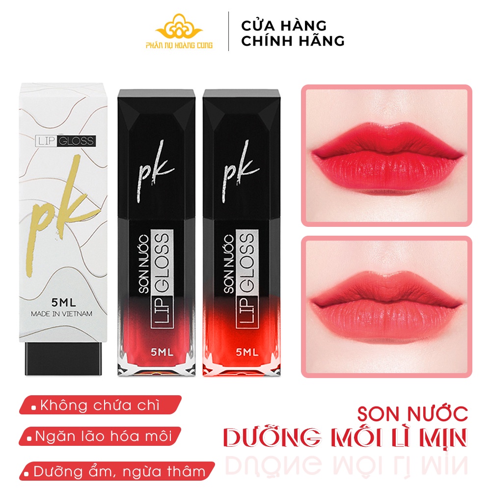 Son Nước LipGloss PK Phấn Nụ Hoàng Cung Dung Tích 5ml