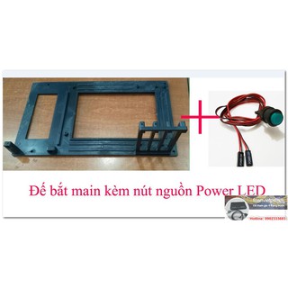 Combo đế bắt main + nút nguồn  máy tính 80cm