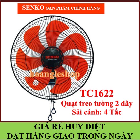 Quạt senko🚚FREESHIP🚚ĐƯỢC CHỌN MÀU🚚GIAO TRONG NGÀY🚚Quạt treo tường senko TC1622