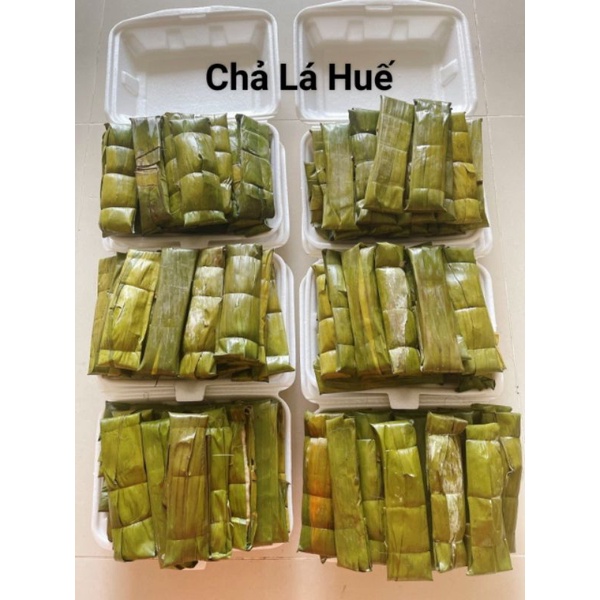 . CHẢ LÁ HUẾ 10 CÂY/50K.