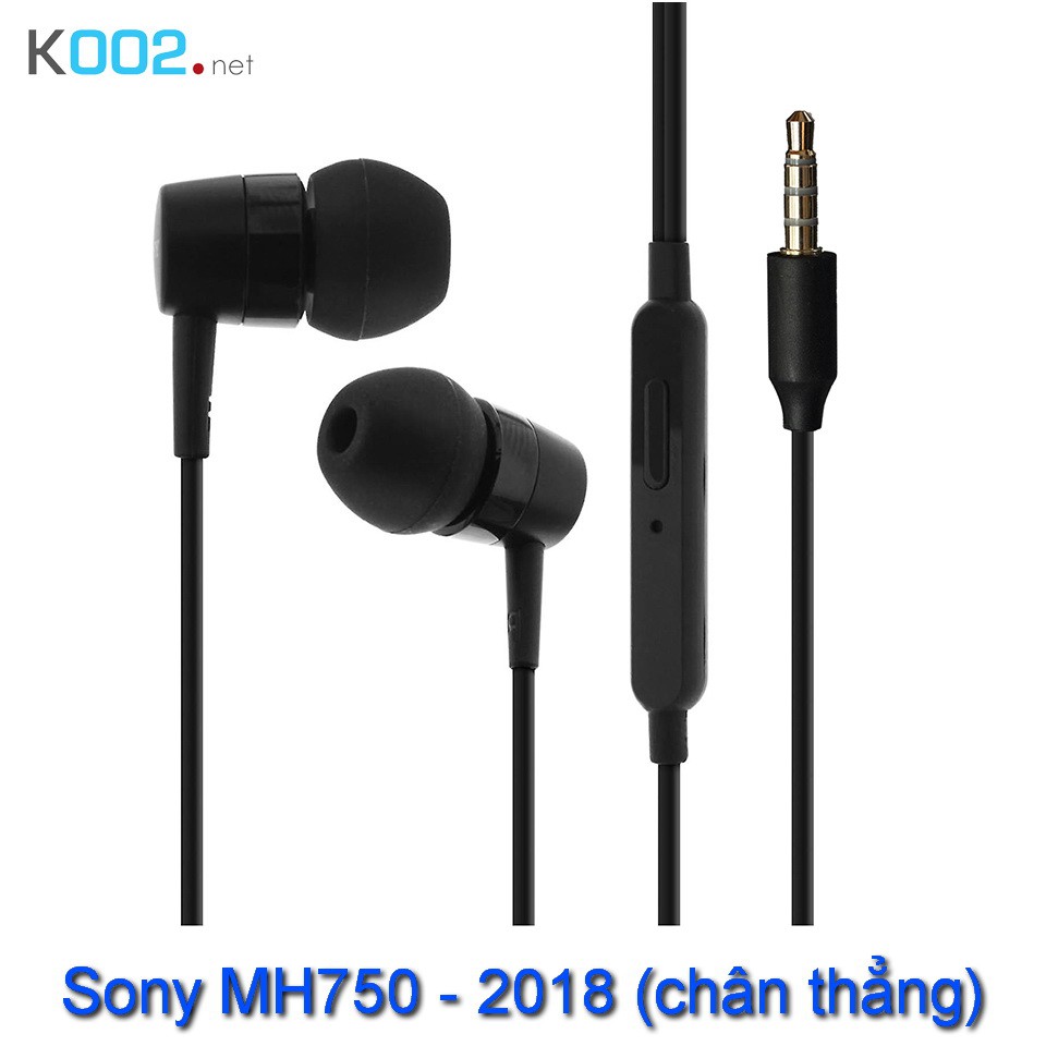 Tai nghe Sony Mh750 (jack thẳng 2018)