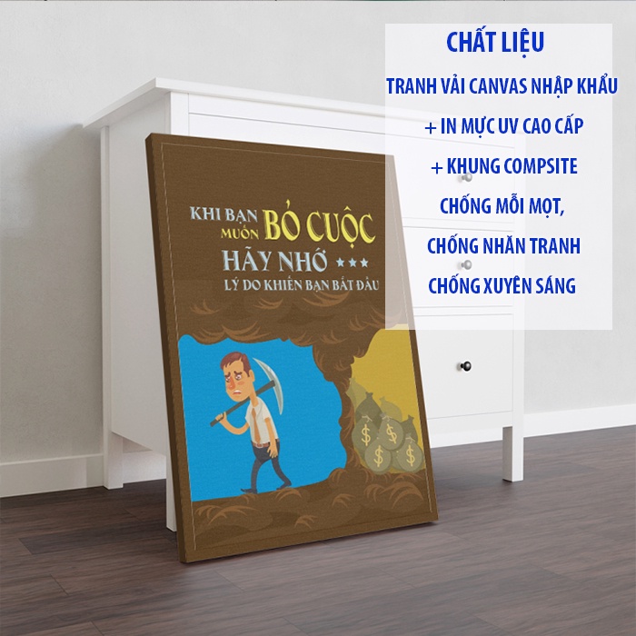 Tranh văn phòng khẩu hiệu có làm thì mới có ăn chất liệu canvas hàng cao cấp loại 1 tốt nhất thị trường tặng đinh treo