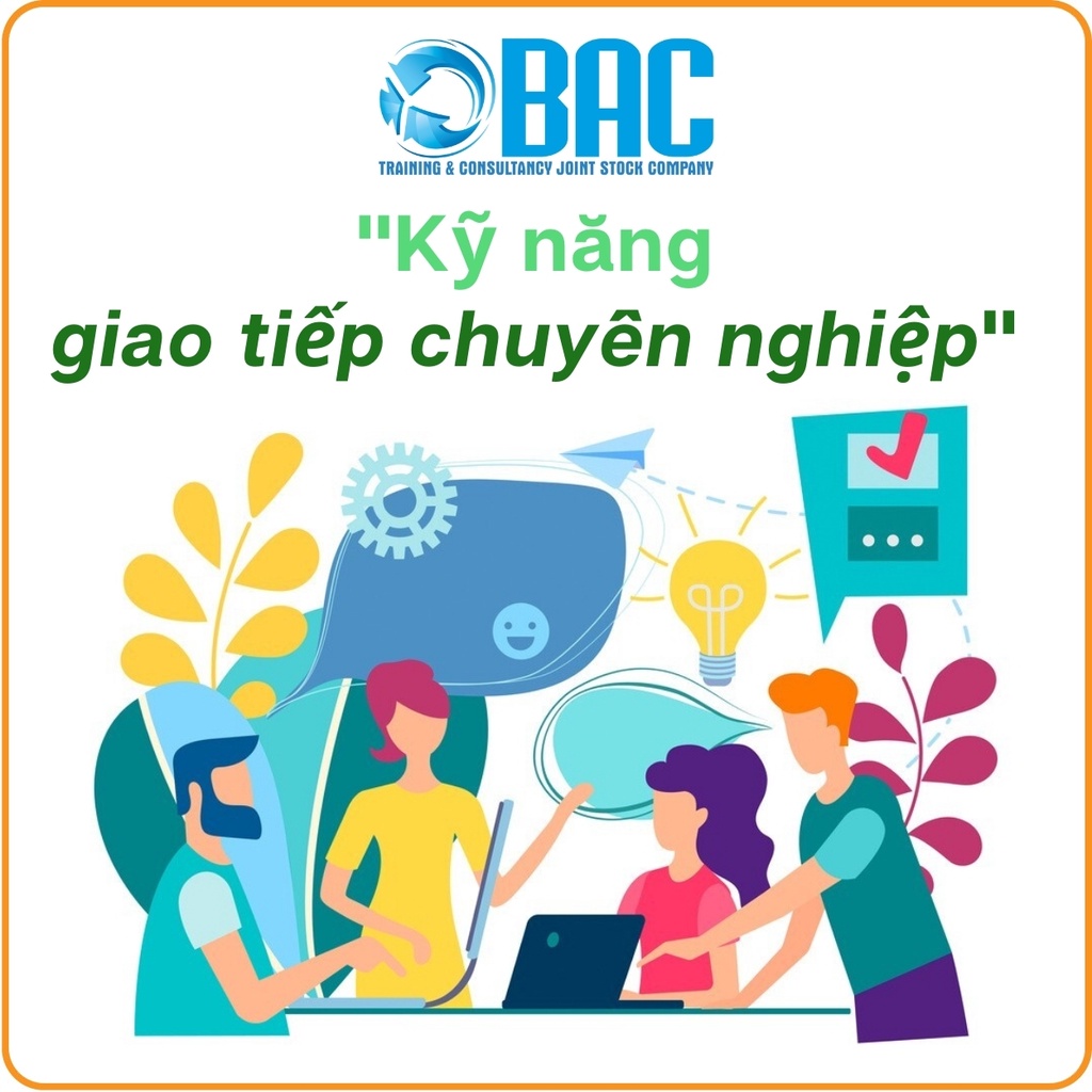 Khóa học Kỹ năng giao tiếp chuyên nghiệp