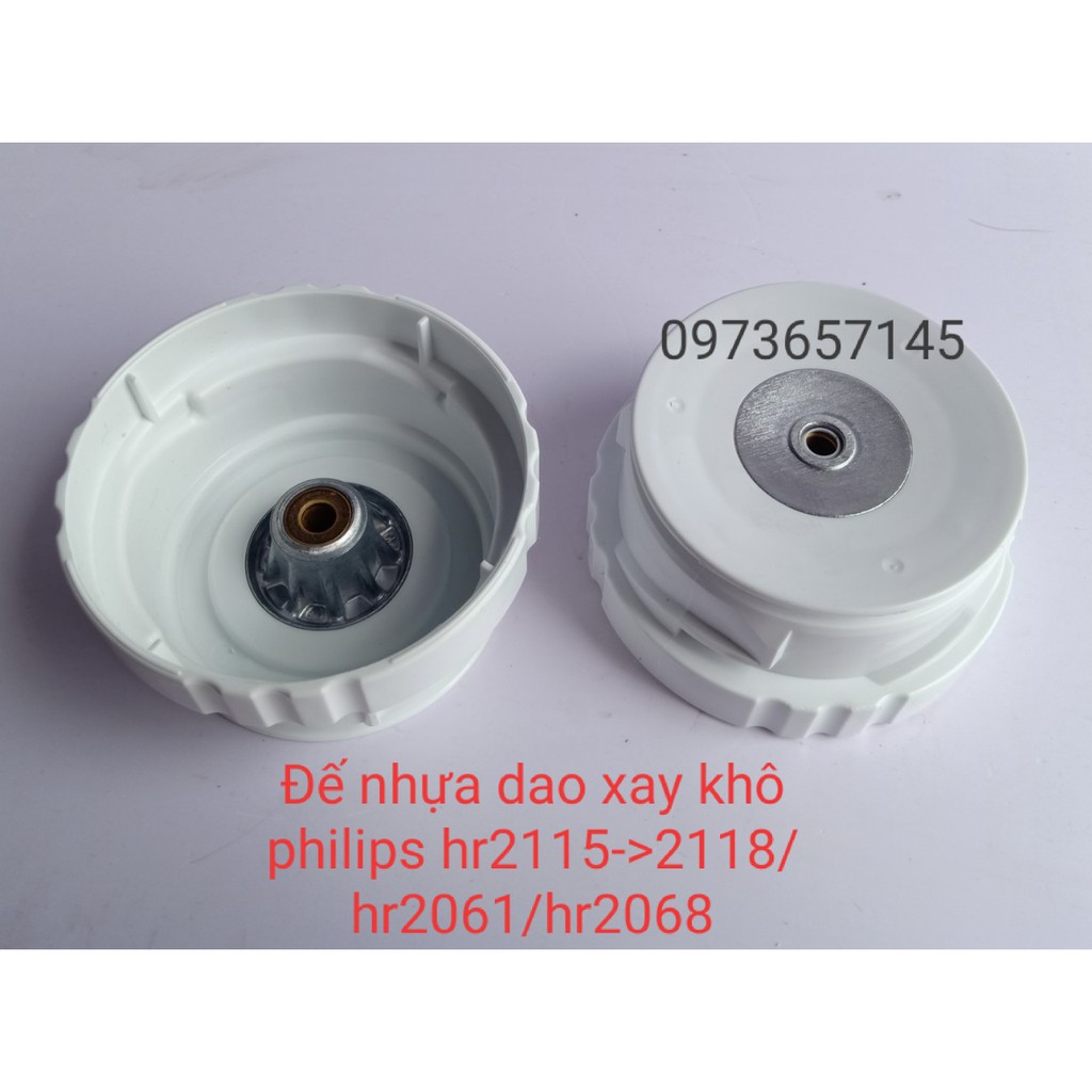 Đế nhựa trắng dao xay khô máy xay Philips hr2115 hr2118 hàng chính hãng - Gia dụng Thịnh Trang