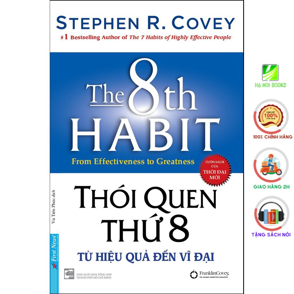 Sách - Thói Quen Thứ 8 Từ Hiệu Quả Đến Vĩ Đại ( Bìa cứng) - First News