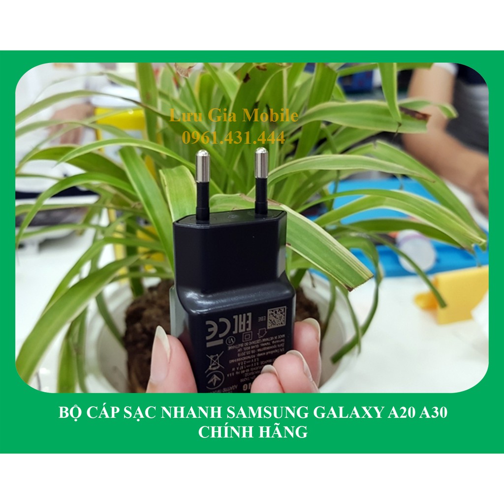 Bộ củ sạc nhanh Samsung Galaxy A20 A30 chính hãng A205 A305