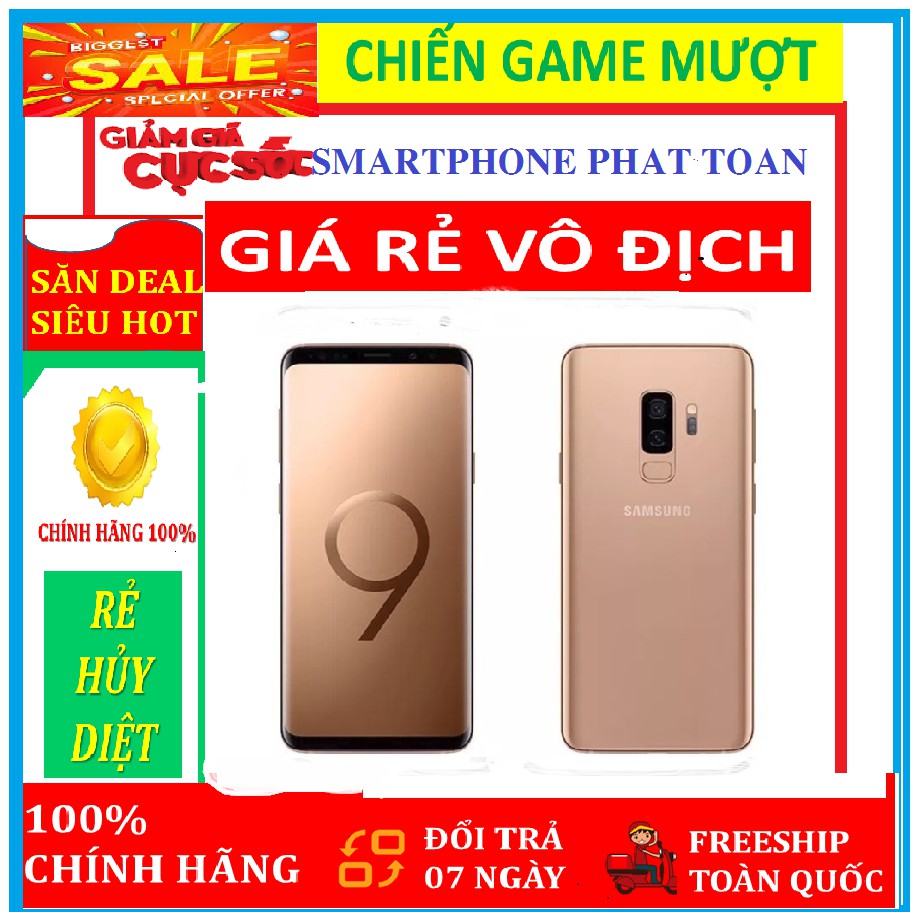 [RẺ VÔ ĐỊCH] điện thoại Samsung Galaxy S9 Plus Chính hãng , ram 6G/64G mới- Chiến PUBG/Free Fire mướt