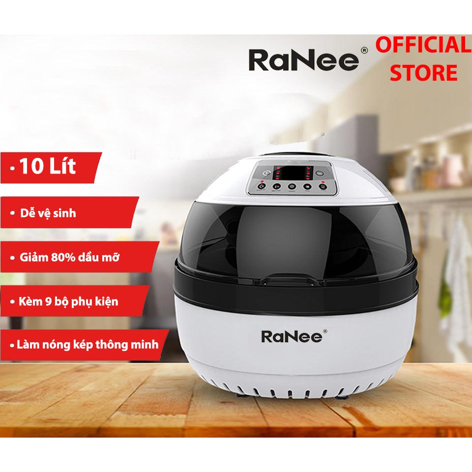 Nồi chiên không dầu đa năng RaNee RN-AF10LH (10L) kèm phụ kiện 9 món (Nồi chiên chân không RaNee)