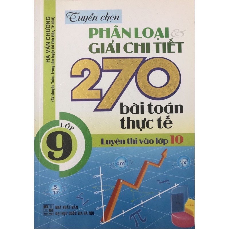 Sách.__.Tuyển Chọn Giải Chi Tiết 270 Bài Toán Thực Tế 9