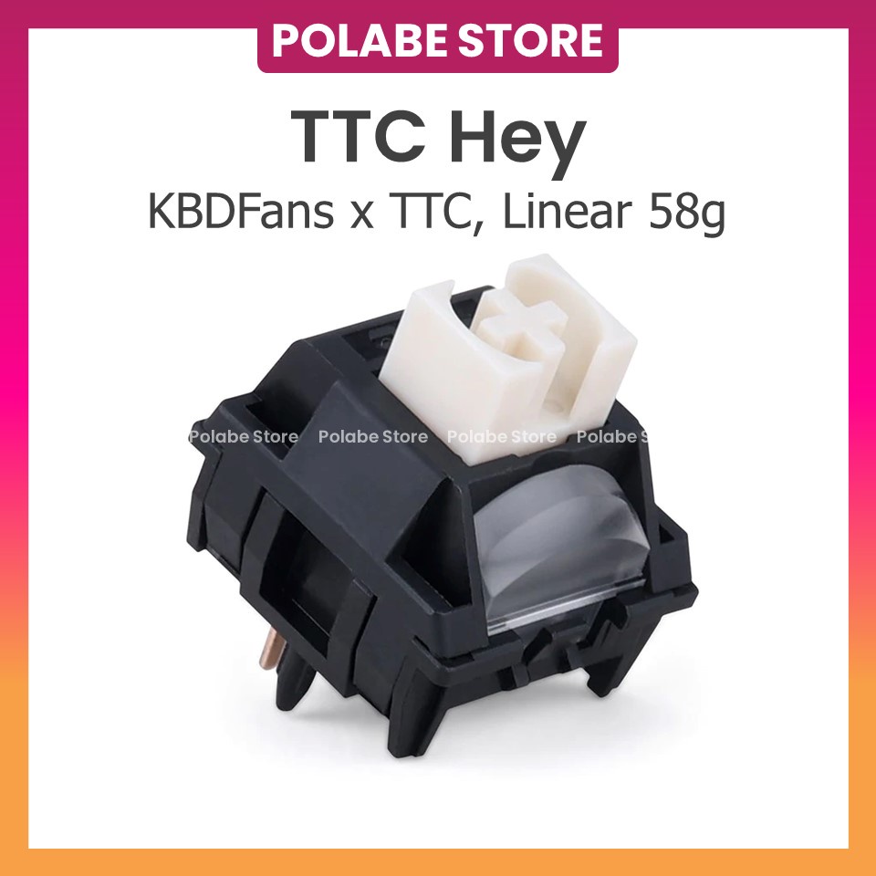 TTC Hey, TTC x KBDFans Hey Linears Switch, Công tắc bàn phím cơ siêu tản led - Polabe Store