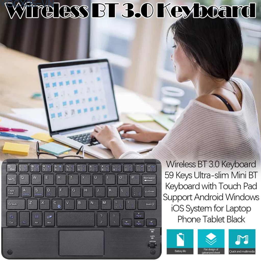 Bàn Phím Bt 3.0 59 Phím Không Dây Mini Siêu Mỏng Có Miếng Lót Cảm Ứng Cho Hệ Thống Android Windows Ios Đen | BigBuy360 - bigbuy360.vn