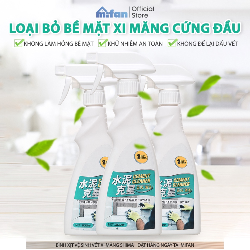 Bình Xịt Tẩy Xi Măng Shima 300 ml - Làm Sạch Mảng Bám Xi Măng Trên Ô Tô, Sàn Nhà, Tường, Không Hại Bề Mặt - MIFAN