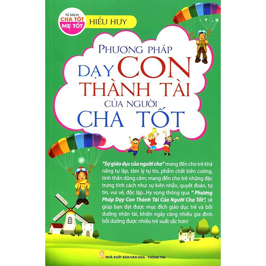 Sách - Phương pháp dạy con thành tài của người cha tốt