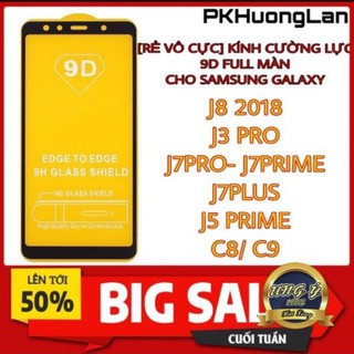 [RẺ VÔ CỰC] KÍNH CƯỜNG LỰC 9D FULL MÀN CHO SAMSUNG GALAXY J8 2018/ J3 PRO/ J7 PRO/ J5 PRIME/ J7 PRIME/ J7 PLUS