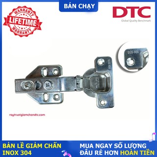 Bản lề giảm chấn Inox 304 DTC thẳng