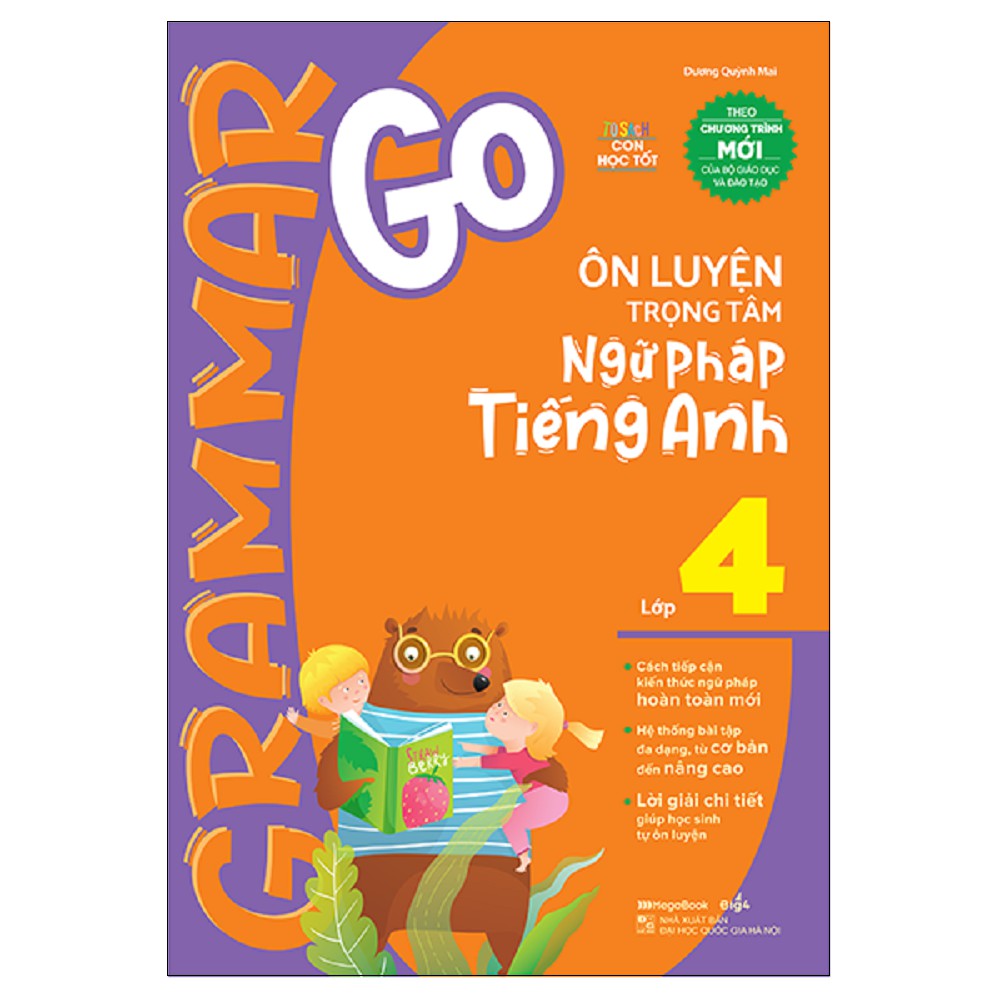 Sách Megabook - Grammar Go Ôn Luyện Trọng Tâm Ngữ Pháp Tiếng Anh lớp 4