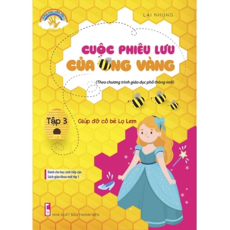 Sách - Cuộc Phiêu Lưu Của Ong Vàng (Tập 3) - Giúp Đỡ Cô Bé Lọ Lem