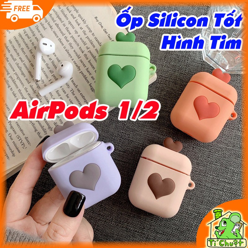 [Ảnh Thật] Bao Ốp Case Silicon Airpods 1/2 Hình Trái Tim Siêu Cute