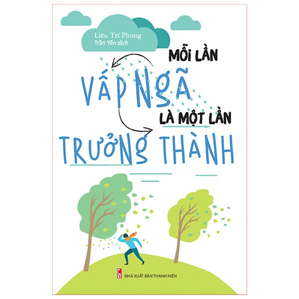 Sách: Mỗi Lần Vấp Ngã Là Một Lần Trưởng Thành