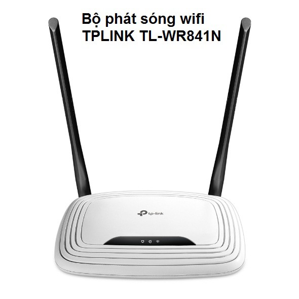 Bộ phát sóng wifi TPLINK TL-WR841N (Trắng)