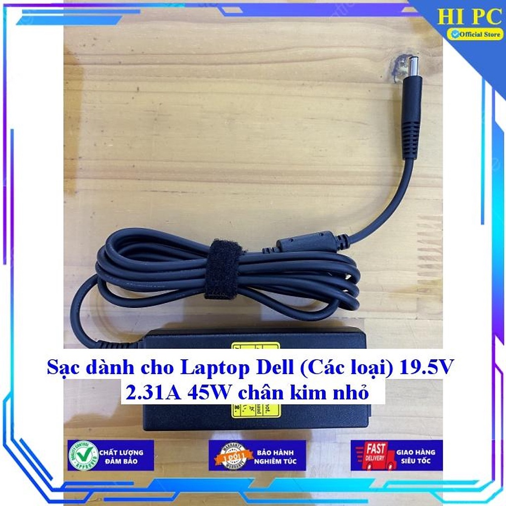 Sạc dành cho Laptop Dell (Các loại) 19.5V 2.31A 45W chân kim nhỏ - Hàng Nhập khẩu