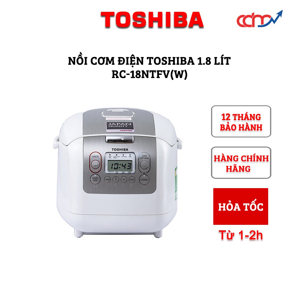 Nồi cơm điện tử Toshiba RC-18NTFV(W) và RC-10NMFV(WT) new 2021 - Hàng model mới cao cấp - Xuất xứ Thái Lan