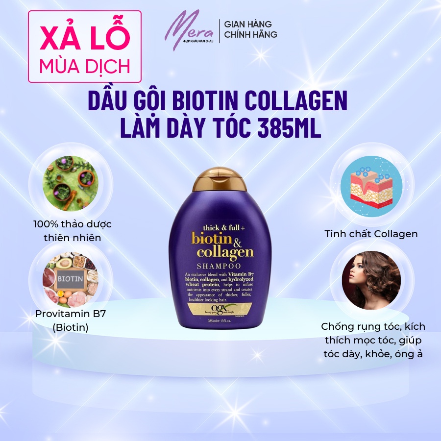 [TÁCH LẺ] DẦU GỘI BIOTIN COLLAGEN LÀM DÀY TÓC 385ML