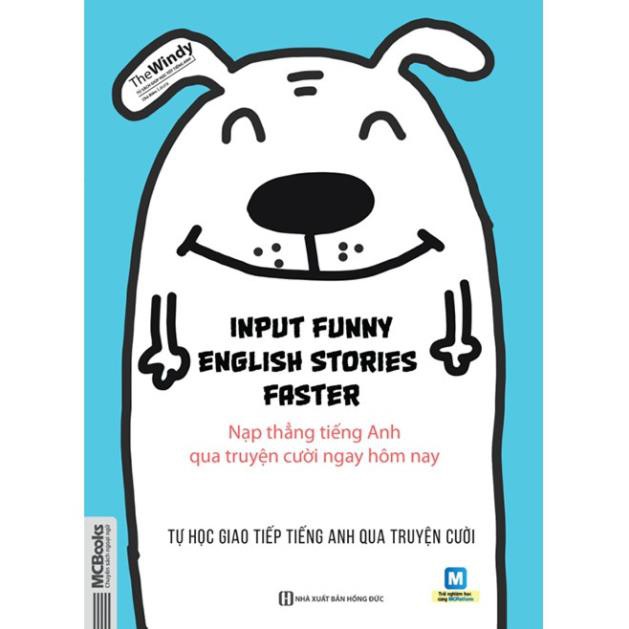 Sách - Nạp thẳng tiếng Anh qua truyện cười ngay hôm nay - Input Funny English Stories Faster