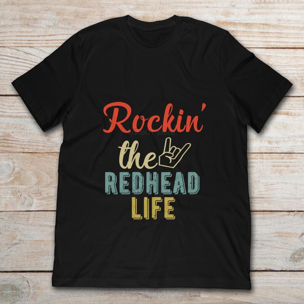 Áo Thun 100% Cotton Họa Tiết Rockin 'the Redhead Life