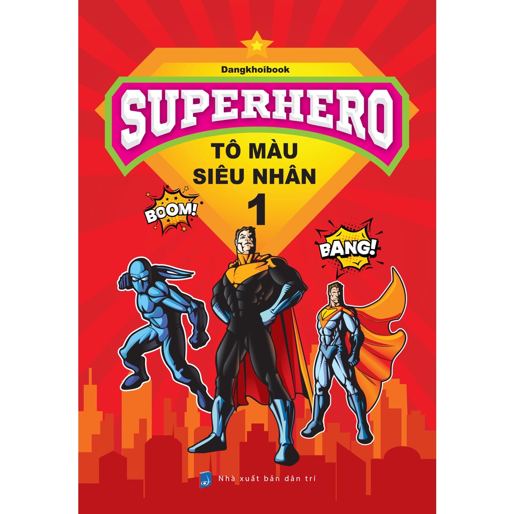 Sách - Superhero - Tô Màu Siêu Nhân - Trọn Bộ Có 6 Cuốn