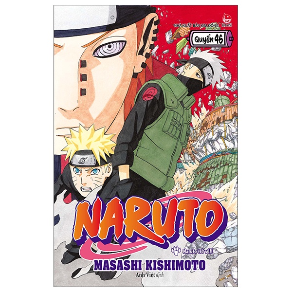 Sách Naruto - Tập 46: Naruto Trở Về!!