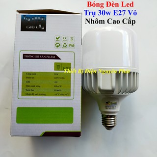 Bóng Đèn Led Trụ 30w E27 Vỏ Nhôm Cao Cấp - Tiết Kiệm Năng Lượng