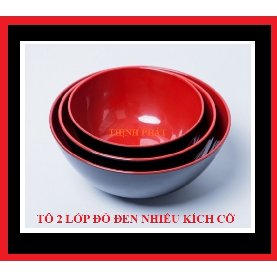 Bộ 10 tô nhựa Melamine 2 lớp đỏ đen nhiều kích cỡ HÀNG CHÍNH HÃNG - BÁT PHỞ - TÔ BÚN BÒ