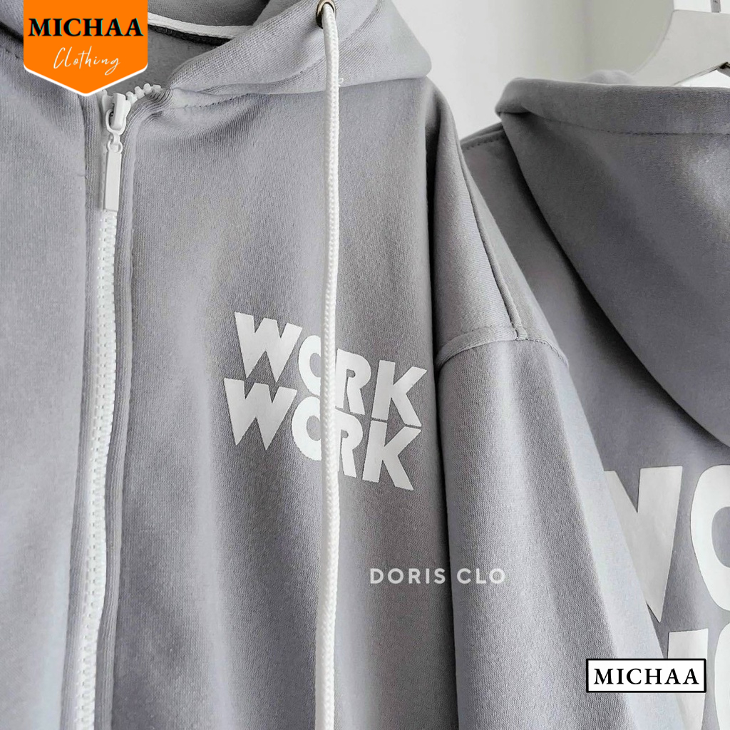 Áo Khoác Nỉ WORK WORK Nam Nữ Ulzzang Unisex Tay Rộng, Áo Khoác Dây Kéo Form Rộng - MICHAA