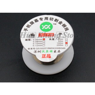 DÂY CẮT TÁCH KÍNH 0.06MM | BỀN, RẺ