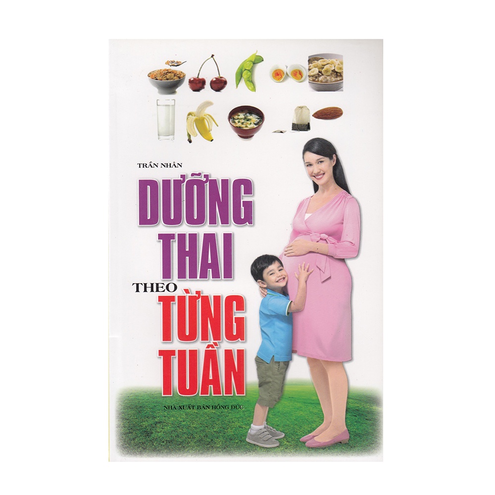 Sách - Dưỡng Thai Theo Từng Tuần - 8935088529315