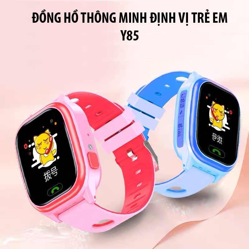 Đồng hồ thông minh trẻ em Y85 Nghe gọi,Định vị,Tiếng Việt,Giám sát hành trình,Chặn số lạ,Chống nước IP67-HV Store