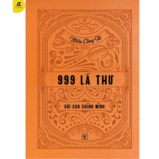 Sách - 999 Lá Thư Gửi Cho Chính Mình Ấn bản cao cấp và giới hạn
