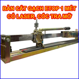 Bàn cắt gạch men, bàn cắt gạch, 1 mét, có laze, trục đặc, Bảo tín official store