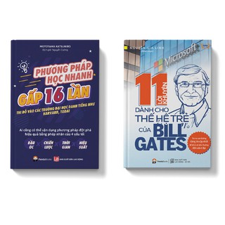 Sách Combo 2 cuốn Phương pháp học nhanh gấp 16 lần + 11 lời khuyên dành cho thế hệ trẻ của Billgates