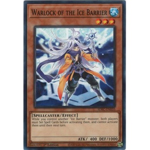 Thẻ bài Yugioh - TCG - Warlock of the Ice Barrier / SDFC-EN010'