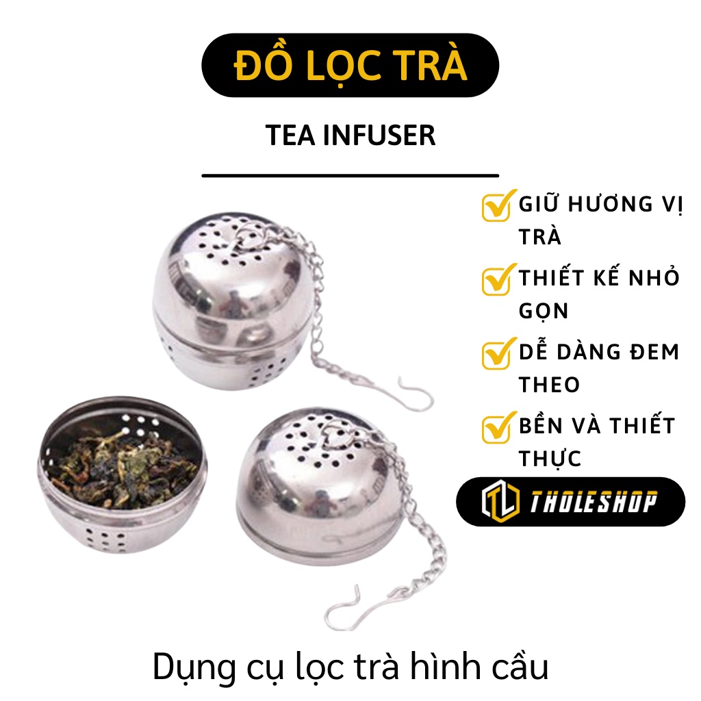 Lọc Xác Trà - Dụng Cụ Lọc Trà Inox Hình Cầu Chịu Nhiệt, Chống Gỉ 8571