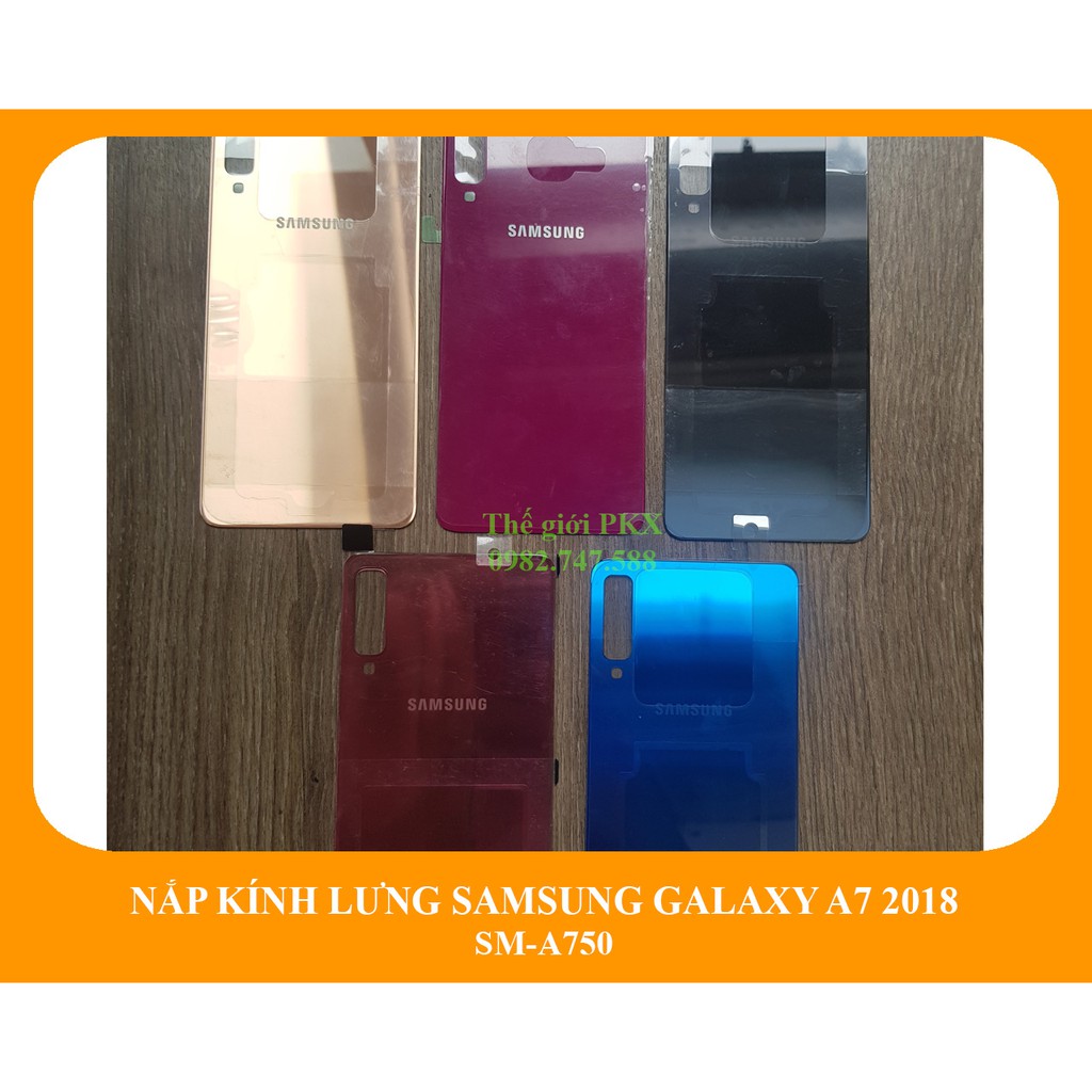 Nắp kính lưng Samsung Galaxy A7 2018 chính hãng + zin công ty A750