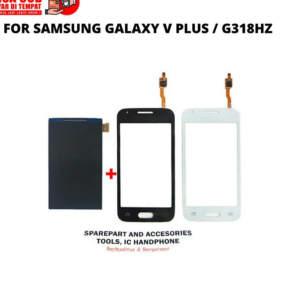 Màn hình LCD TOUCHSCREEN G318 G318HZ / GALAXY V PLUS FULLSET S8I7